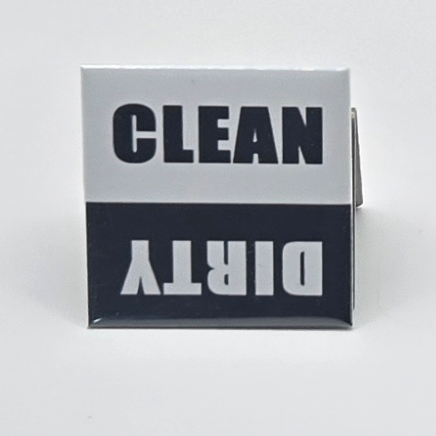Dirty/Clean 2x2 Magnet